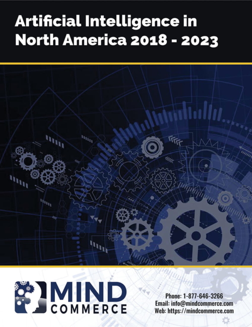 Artificial Intelligence Report | Mind Commerce